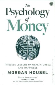 The Psychology of Money Key Takeaways