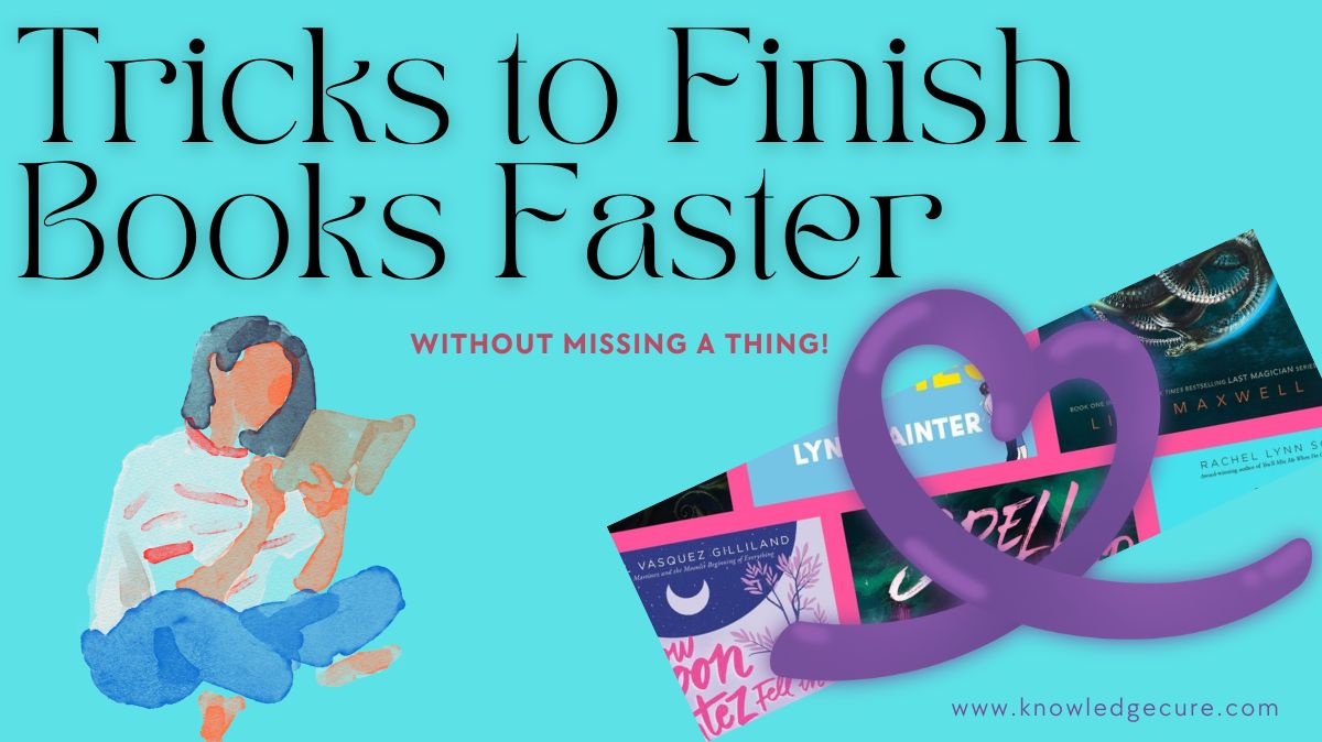 Tricks to Finish Books Faster