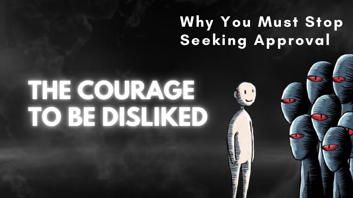 Courage to be disliked