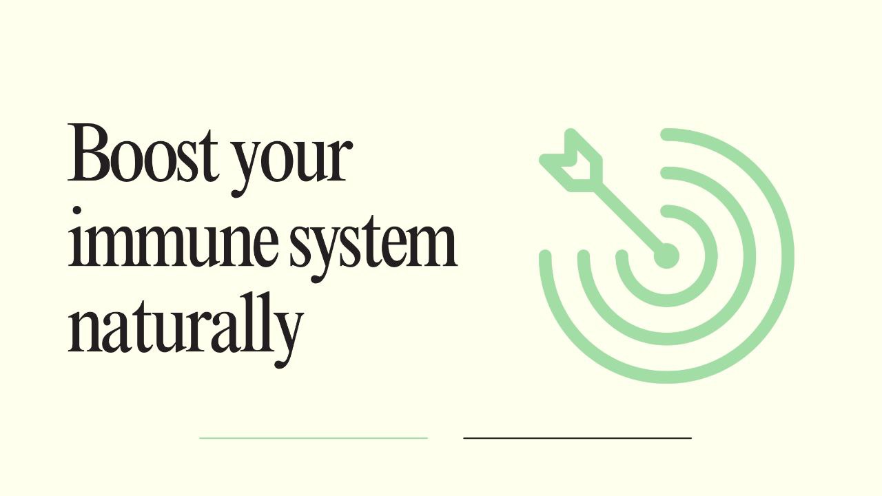 boost your immune system